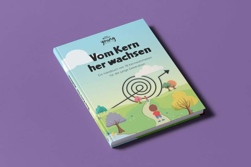 Vom Kern her wachsen (2. Auflage)