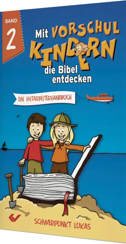 Mit Vorschulkindern die Bibel entdecken